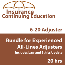 20 hr CE 6-20 Adjuster CE Bundle for Experienced All-Lines Adjusters