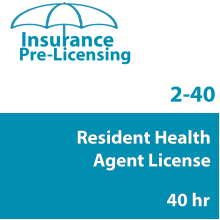 40 hr 2-40 Health Agent Prelicensing Course
