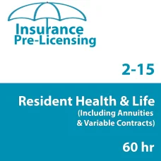 3 Month Access to 60 hr 2-15 Health and Life Insurance Pre-Licensing course (including Annuities and Variable Contracts)