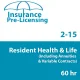 60 hr 2-15 Health and Life Insurance Pre-Licensing course (including Annuities and Variable Contracts) - 3 Month enrollment