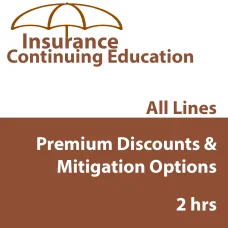 2 hr CE Premium Discounts & Mitigation Options