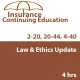 4 hr Law & Ethics Update PC1 - for 2-20 and 20-44 Agents and 4-40 CSRs
